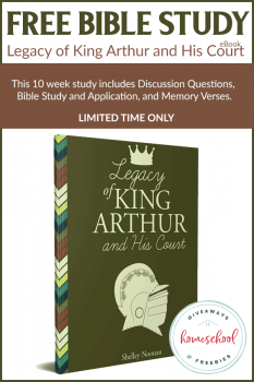 Legacy of King Arthur and His Court FREE Bible Companion! (until 3/1/19!)