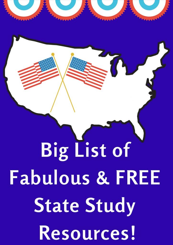Big List of Fabulous &amp; FREE State Study Resources! | Free Homeschool ...