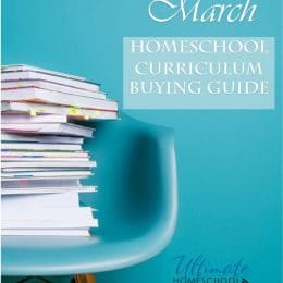 FREE Homeschool Curriculum Buying Guide (only in March!)