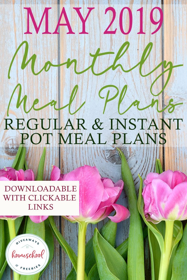 FREE May 2019 Monthly Meal Plans