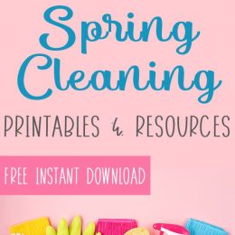 FREE Spring Cleaning Printables & Resources