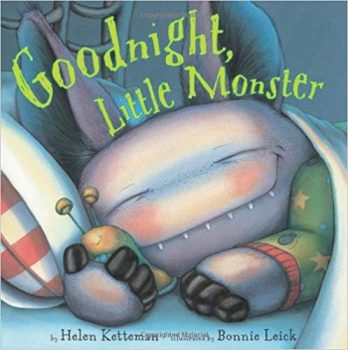 Goodnight, Little Monster by Helen Ketteman