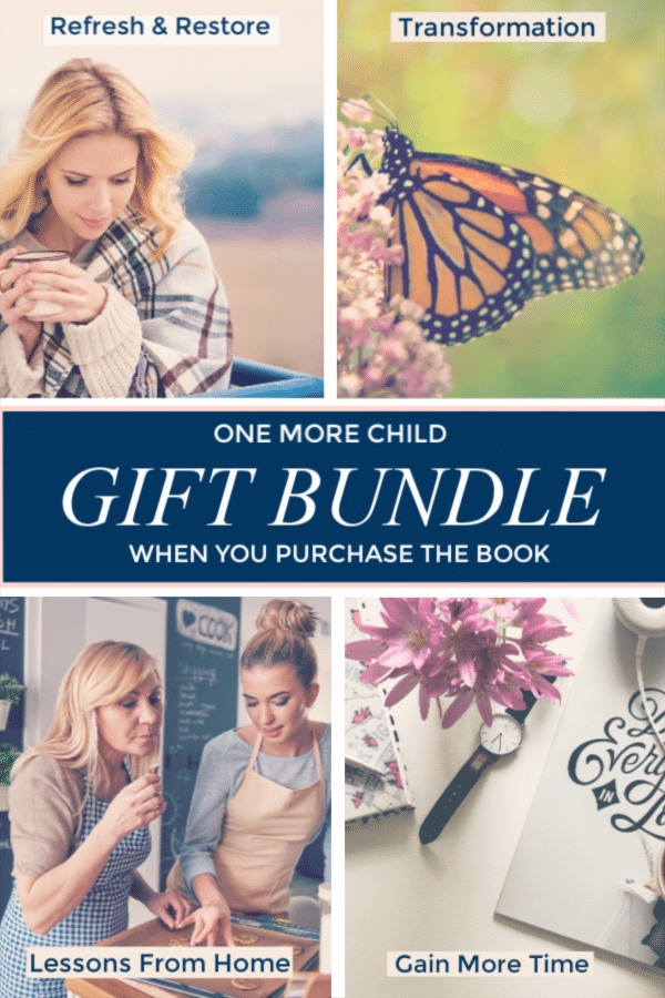 FREE Gift Bundle (w/ purchase of One More Child)