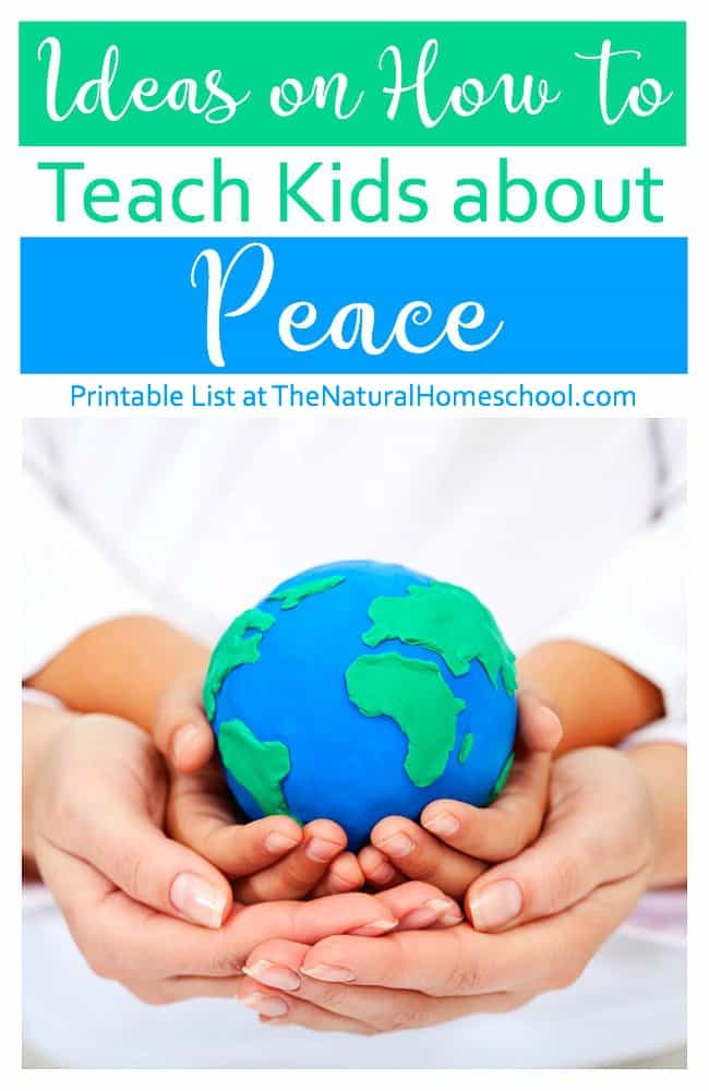 FREE How to Teach Kids About Peace List