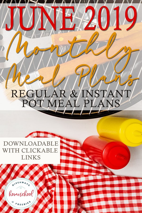 FREE June 2019 Monthly Meal Plans