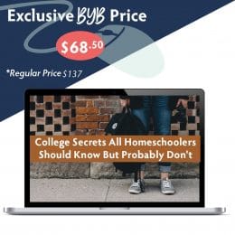 Build Your Bundle FLASH SALE! 50% Off College Secrets Homeschoolers Should Know!