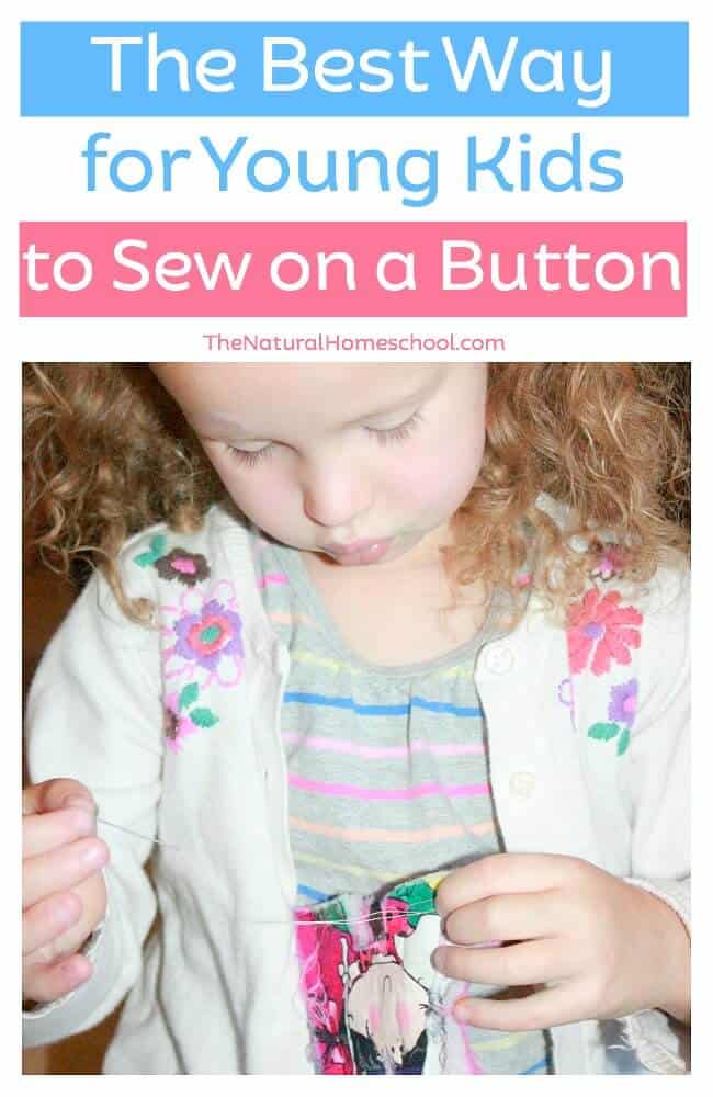 FREE Printable: The Best Way to Sew On a Button For Kids!