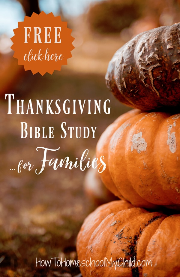 Study Scripture as a family with this FREE Bible Study on Thanksgiving! #fhdhomeschoolers #freehomeschooldeals #biblestudy #familydevotions #christianhomeschooling