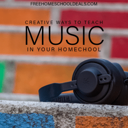 Looking for musical inspiration? Check out these Creative Ways to Teach Music in Your Homeschool! #fhdhomeschoolers #freehomeschooldeals #homeschoolmusic #hsdays #teachingmusic