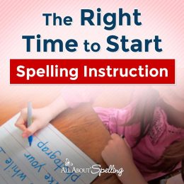 Find out the The Right Time to Start Spelling Instruction in your homeschool! #fhdhomeschoolers #freehomeschooldeals #allaboutlearning #homeschoolspelling #hsmoms