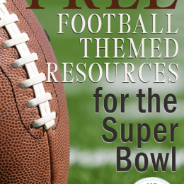 Football Themed Resources for the Super Bowl . #fhdhomeschoolers #freehomeschooldeals #SuperBowlresources #footballpritnables