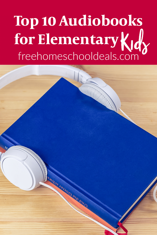 For great books for your child to take anywhere, check out the Top 10 Audiobooks for Elementary Students! #fhdhomeschoolers #freehomeschooldeals #audiobooks #reading #hsdays