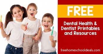 FREE Dentist &amp; Dental Health Printables for February! | Free Homeschool ...
