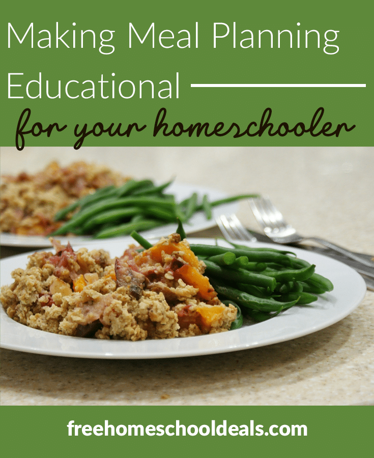 Spice up meal planning and try Making Meal Planning Educational For Your Homeschooler! #fhdhomeschoolers #freehomeschooldeals #mealplanning #homeschooling #hsmoms