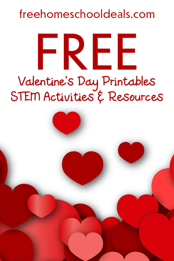 For all you need for the day of love, check out these FREE 2020 Valentine's Day Printables, STEM Activities, & Experiments! #fhdhomeschoolers #freehomeschooldeals #hsmoms #valentinesday #hsdays