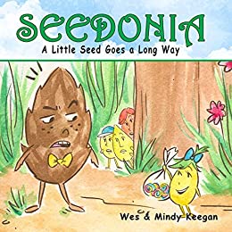 FREE Kindle Book: Seedonia, A Little Seed Goes a Long Way (until 3/24/20!) #fhdhomeschoolers #freehomeschooldeals #freekindlebooks #childrensbooks #hsmoms