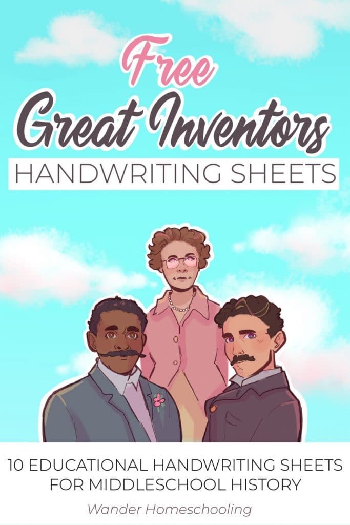 Great inventors FREE copywork bundle. #freehomeschooldeals #fhdhomeschoolers #greatinventors #copyworkbundle #greatinventorsresource