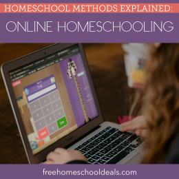 Make your child's school experience totally virtual and read Homeschool Methods Explained: Online Homeschooling! #fhdhomeschoolers #freehomeschooldeals #onlinehomeschool #virtuallearning #hsmoms