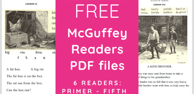 For lovely reading selections, check out these FREE McGuffey's Eclectic Readers + Spelling Book! #fhdhomeschoolers #freehomeschooldeals #mcguffeysreaders #hsreading #homeschooling