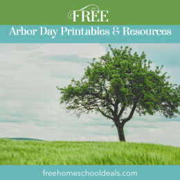 Celebrate the planting of trees with these FREE Arbor Day Printables & Resources! #fhdhomeschoolers #freehomeschooldeals #arborday #plantingtrees #hsmoms