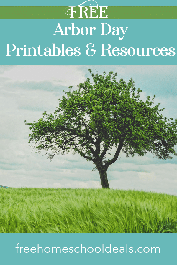 Celebrate the planting of trees with these FREE Arbor Day Printables & Resources! #fhdhomeschoolers #freehomeschooldeals #arborday #plantingtrees #hsmoms