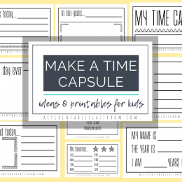 Make a Time Capsule Ideas and Printables. #fhdhomeschoolers #freehomeschooldeals #timecapsuleideas #timecapsuleprintablesforkids #kidstimecapsuleideas