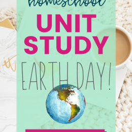 Celebrate our planet with this FREE Earth Day Unit Study! #fhdhomeschoolers #freehomeschooldeals #earthday #unitstudies #homeschoolscience