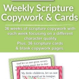 FREE Weekly Scripture Copywork Printables. #fhdhomeschoolers #freehomeschooldeals #copyworkprintables #scripturecopywork #weekly scripture #scripturecards