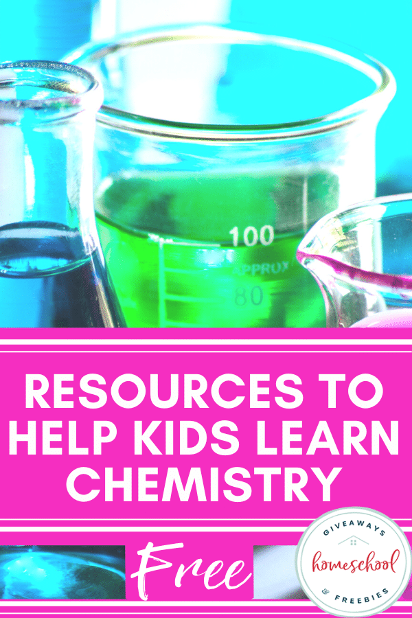 FREE All About Chemistry Resources. #freehomeschooldeals #fhdhomeschoolers #chemistryresources #chemistryprintables #chemistryactivities #chemexperiments