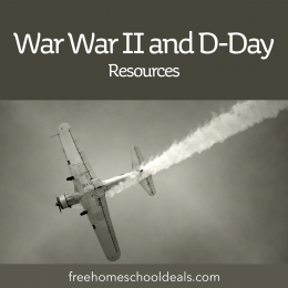 Commemorate D-Day on June 6 with these FREE WWII & D-Day Resources! #fhdhomeschoolers #freehomeschooldeals #dday #wwii #homeschoolhistory