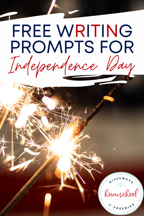 FREE Independence Day Writing Prompts. #fhdhomeschoolers #freehomeschooldeals #IndependenceDaywritingprompts #4thofJulywritingprompts