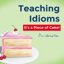 Build your homeschool grammar resources with Teaching Idioms: It's a Piece of Cake! #fhdhomeschoolers #freehomeschooldeals #grammar #idioms #hsdays