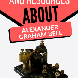 Free Printables All About Alexander Graham Bell. #freehomeschooldeals #fhdhomeschoolers #famousinventors #alexandergrahambellresources #alexandergrahambellprintables