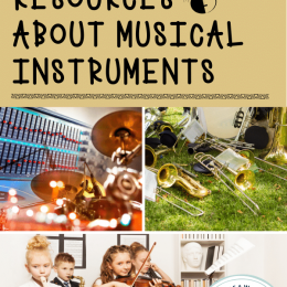 Musical Instrument FREE Resources. #freehomeschooldeals #fhdhomeschoolers #musicalinstruments #musicresources