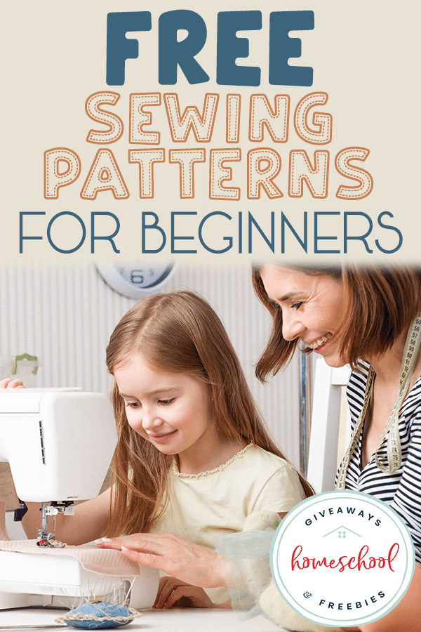 FREE Beginner Sewing Patterns. #freehomeschooldeals #fhdhomeschoolers #sewingpatterns #beginnersewers #sewingforbeginners #beginnersewingpatterns
