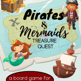 FREE Pirates and Mermaids Board Game. #freehomeschooldeals #fhdhomeschoolers #pirateboardgames #mermaidboardgames #preschoolboardgame #boardgamesforkids