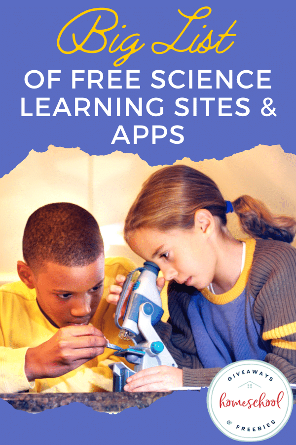 FREE Science Apps and Learning Sites. #freehomeschooldeals #fhdhomeschoolers #scienceapps #sciencelearningsites #scienceresources