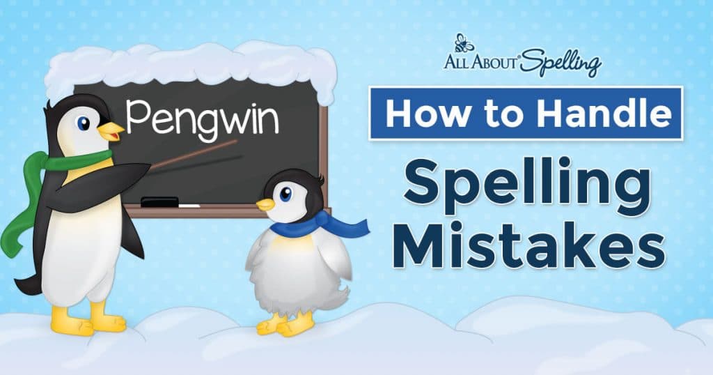 how to handle spelling mistakes from All About Learning