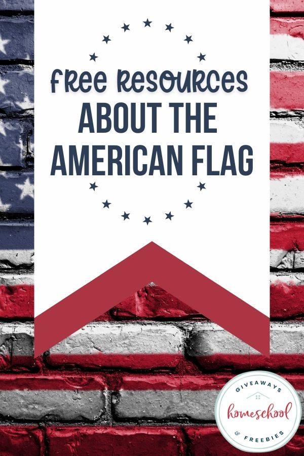 American Flag Free Kids Resources. #fhdhomeschoolers #freehomeschooldeals #americanflagforkids #freeamericanflagprintables #freeamericanflagcrafts