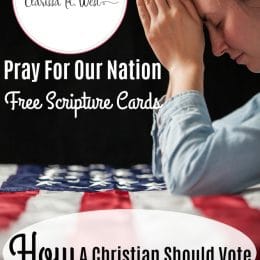 Free Scripture Prayer Cards. #scripturecardsforfamilies #freescripturecards #prayforourcountry #freehomeschooldeals #fhdhomeschoolers