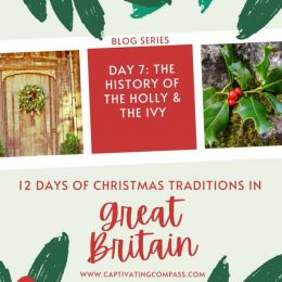 Holly and Ivy History Lesson. #christmastraditions #learningaboutchristmas #christmaslessons #freehomeschooldeals #fhdhomeschoolers