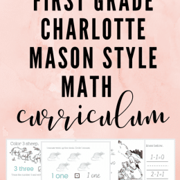 Charlotte Mason Math Workbook. #charlottemasonmath #firstgrademathworkbook #freecharlottemasonlessons #freehomeschooldeals #fhdhomeschoolers