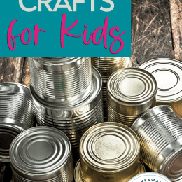 Tin Can Crafts. #tincancrafts #tincanactivities #repurposetincans #freehomeschooldeals #fhdhomeschoolers