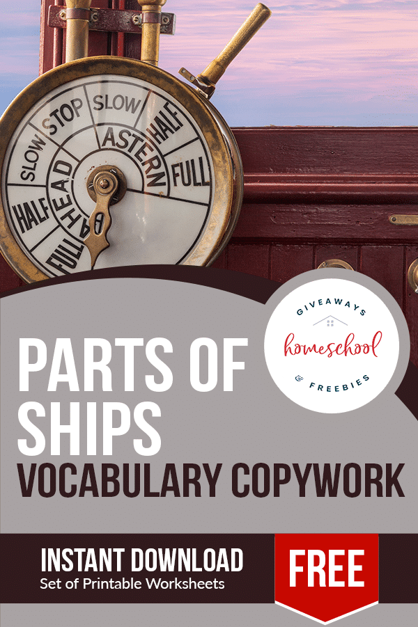 Nautical Vocabulary Copywork Pages. #literaturecopywork #freecopywork #printablecopywork #freehomeschooldeals #fhdhomeschoolers