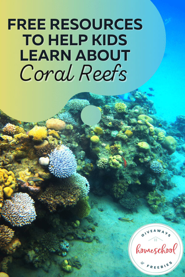 FREE Coral Reef Printables. #freehomeschooldeals #fhdhomeschoolers #coralreefprintables #coralreefresources #coralreefstudy