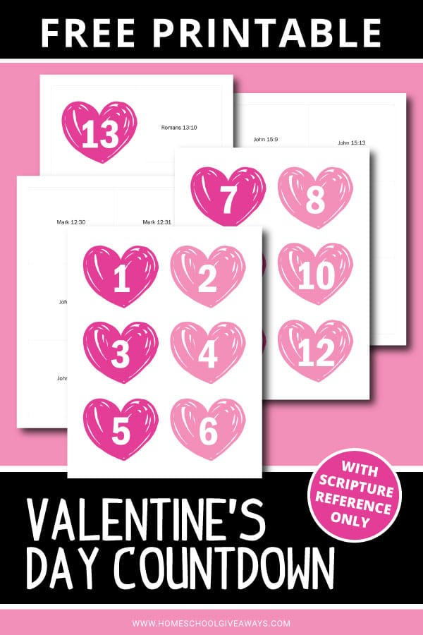 Printable Countdown to Valentine's Day. #valentinesdaycountdown #versesforvalentinesday #valentinesdayprintables #freehomeschooldeals #fhdhomeschoolers