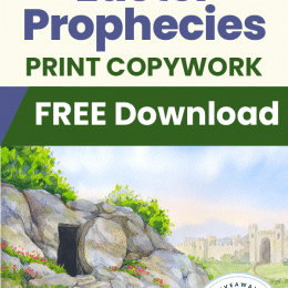 Easter Prophecy FREE Copywork. #freehomeschooldeals #fhdhomescoolers #easteprophecies #prophecyofeaster #easterprintables #easterresource