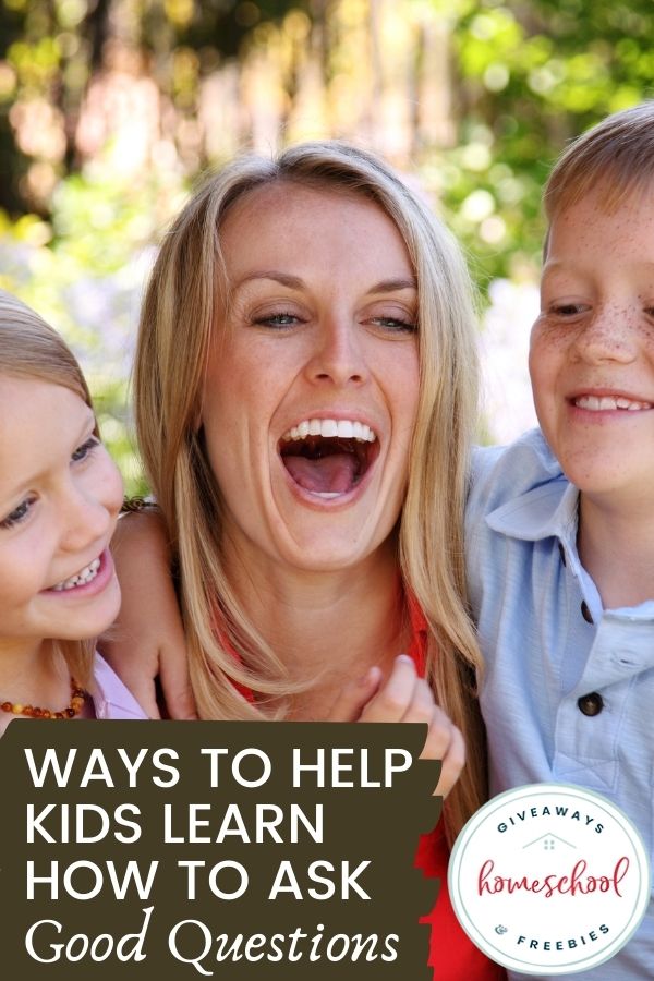Resources to Help Kids ask Good Questions. #freehomeschooldeals #fhdhomescoolers #goodquestios #askingquestions #askgoodquestons #questioningskills