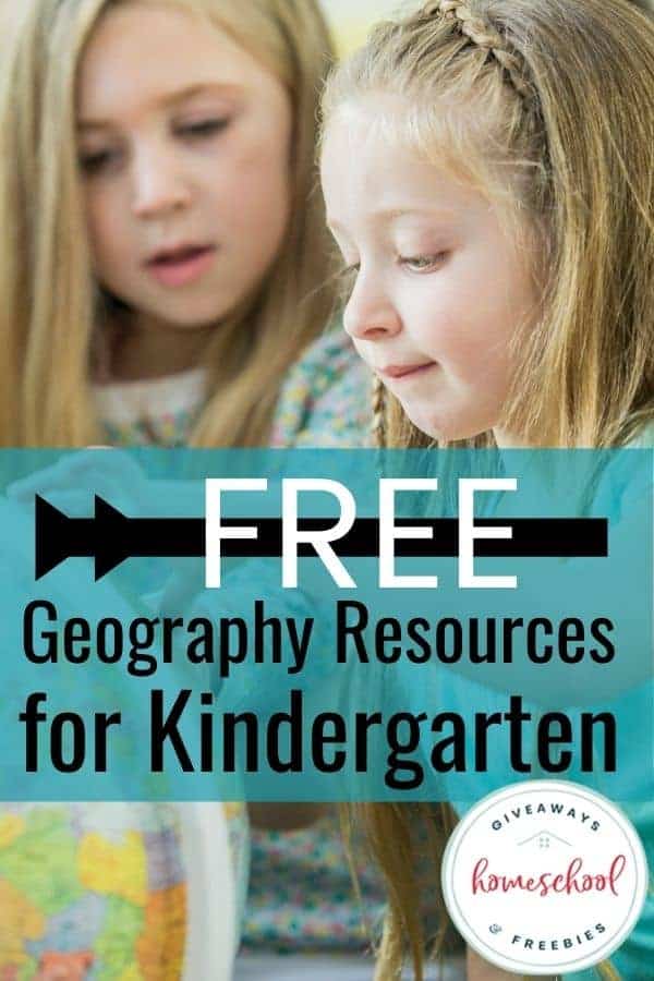 FREE Kindergarten Geography Resources. #freehomeschooldeals #fhdhomeschoolers #kindergartengeographyresources #geographyresourcesforkids #geographyforkindergarten