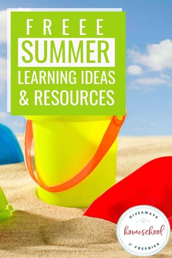 FREE Summer Learning Resources and Activities. #freehomeschooldeals #fhdhomeschoolers #summerlearningideas #summerlearningresources #summerprintables